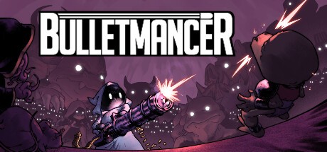 Games like Bulletmancer