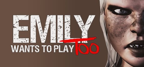 Games like Emily Wants to Play Too