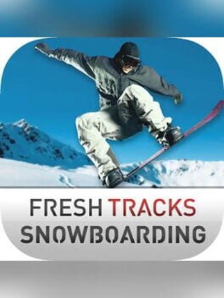 Fresh Tracks Snowboarding Image