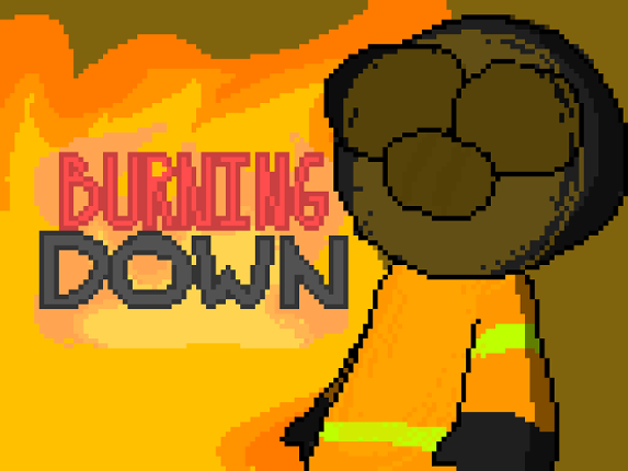 Burning Down Game Cover