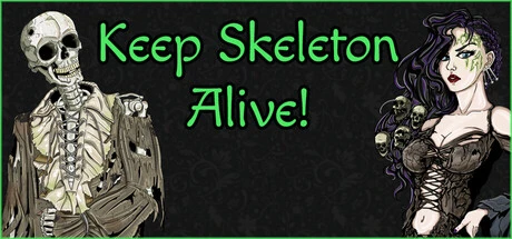 Games like Keep Skeleton Alive!