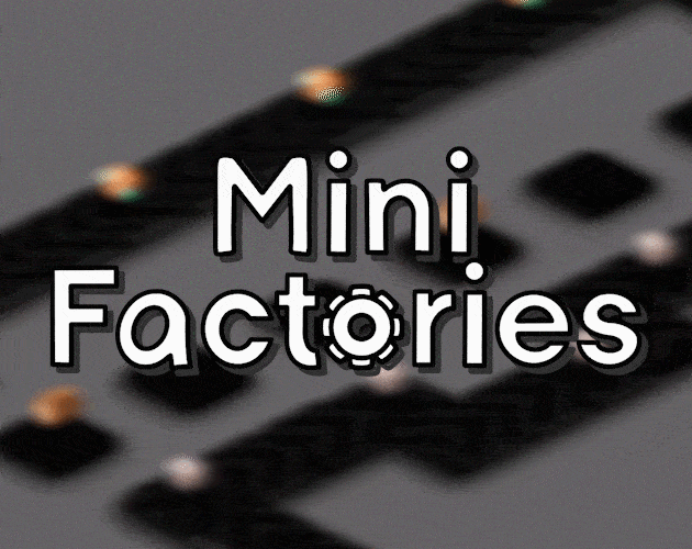 Games like Mini factories