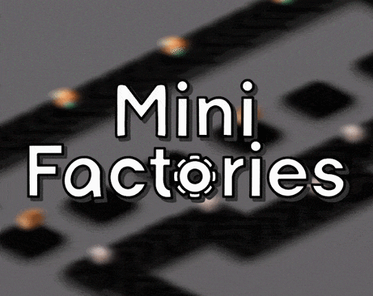Mini factories Image