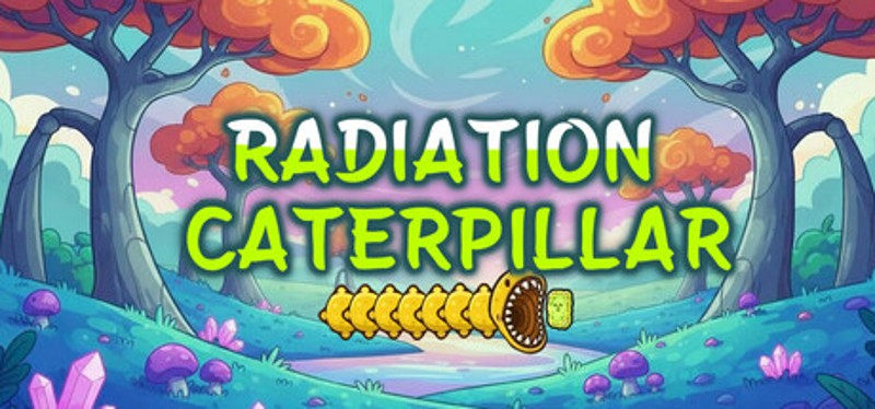 Radiation Caterpillar Image