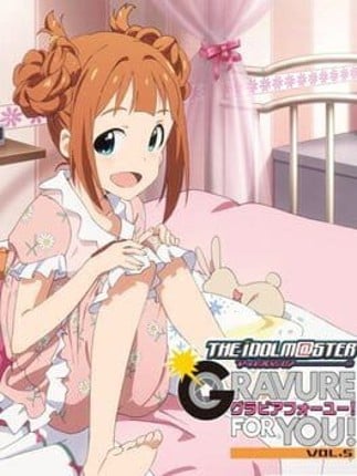 The Idolmaster: Gravure for You! Vol. 5 Game Cover