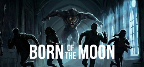 Games like Born of the Moon