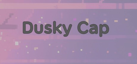 Games like Dusky Cap