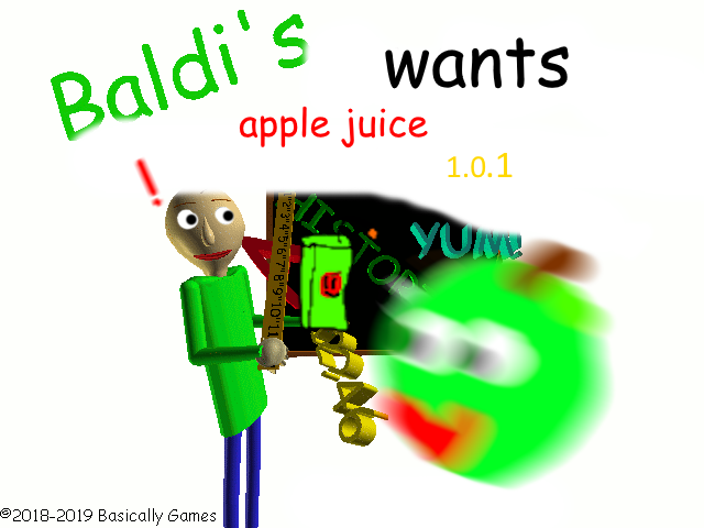 Games like baldi want apple juice