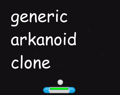 Games like generic arkanoid clone