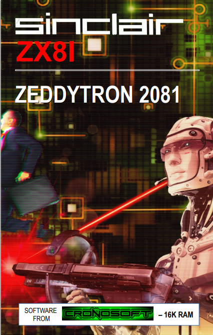 Games like (Sinclair ZX 81) Zeddytron 2081