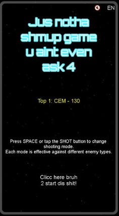 Jus notha shmup game u aint even ask 4 screenshot