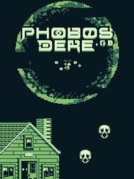 Games like Phobos Dere.GB