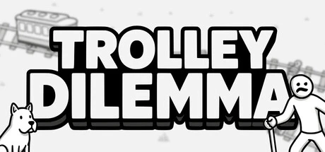 Games like Trolley Dilemma