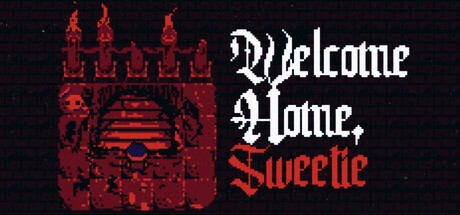 Games like Welcome Home, Sweetie