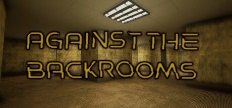 Games like Against The Backrooms