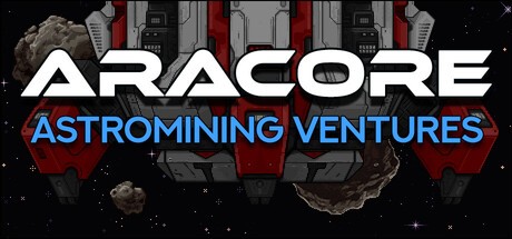 Games like AraCore Astromining Ventures
