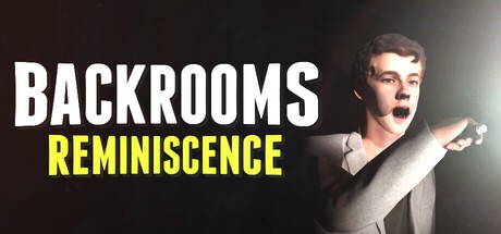 Games like Backrooms: Reminiscence