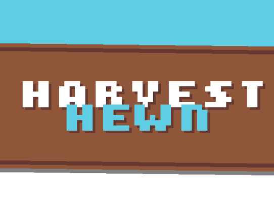 Harvest Hewn Game Cover