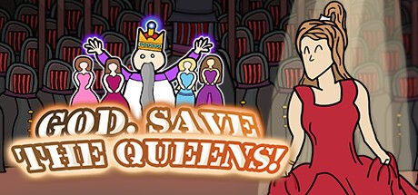 Games like God, Save the Queens!