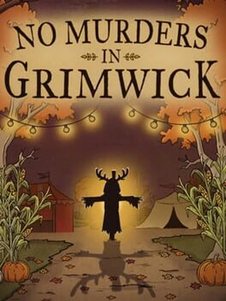 No Murders in Grimwick Image