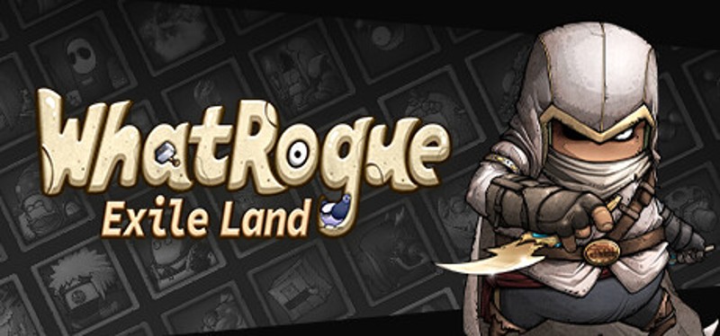 WhatRogue：Exile Land Image