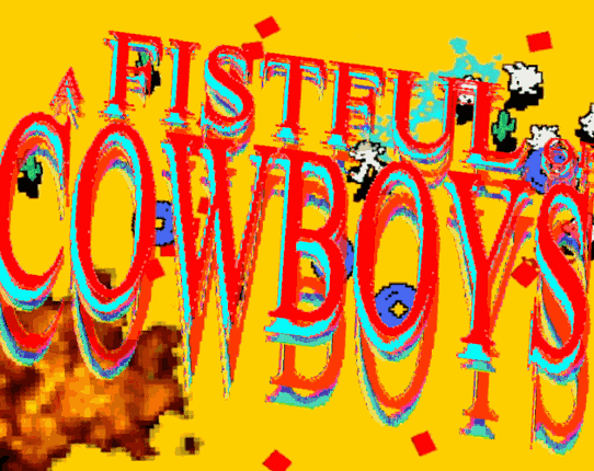 a FISTFUL of COWBOYS Game Cover