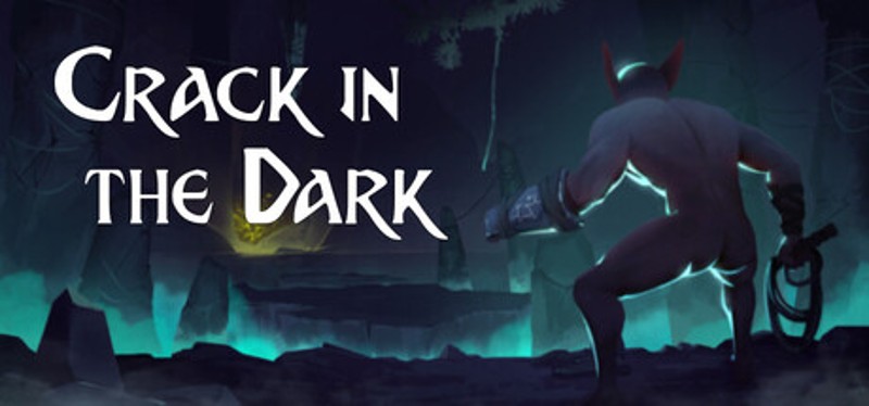 Crack In The Dark Image