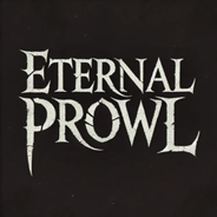 Eternal Prowl Image