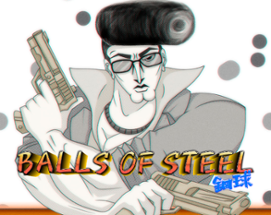 Balls Of Steel Image