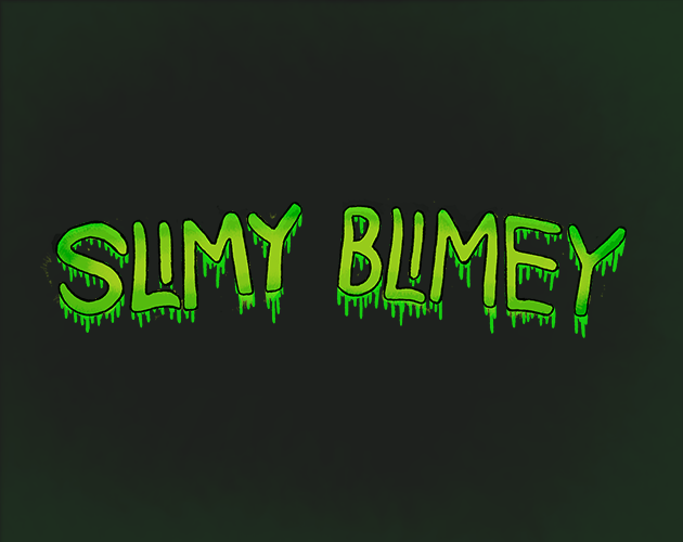 Games like Slimy Blimey