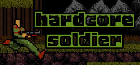 Games like Hardcore Soldier