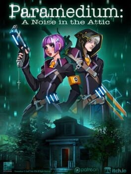 Games like Paramedium: A Noise in the Attic