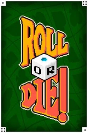 Roll or Die Image