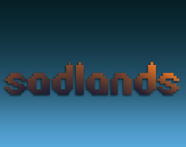 Sadlands Image