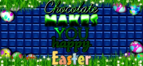 Games like Chocolate makes you happy: Easter