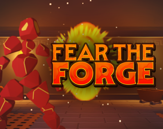 Fear the Forge Game Cover