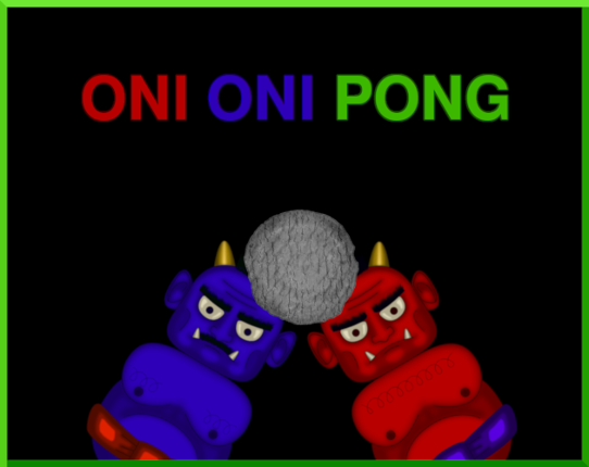 GAMEJAM - #28 Oni Oni Pong Image