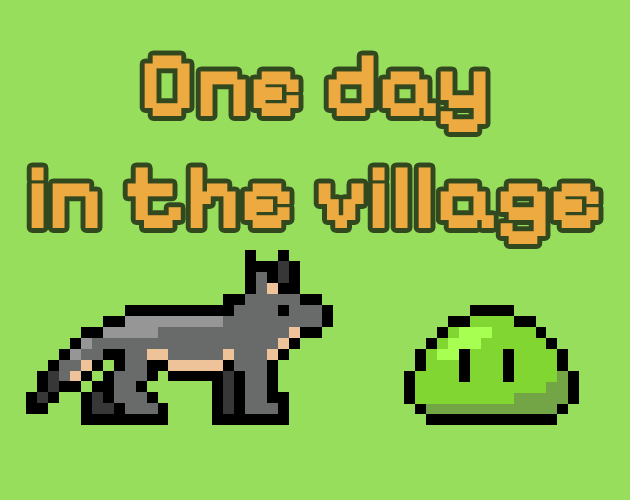 Games like One day in the village