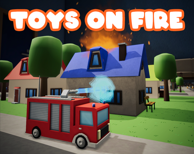 Games like Toys on Fire