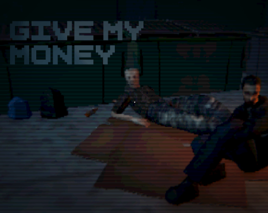 Give My Money Image