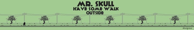 Mr. Skull Have Some Walk Outside Game Cover