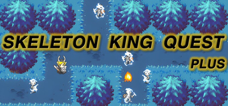 Skeleton King Quest Plus Image