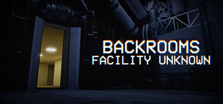 Games like Backrooms: Facility Unknown
