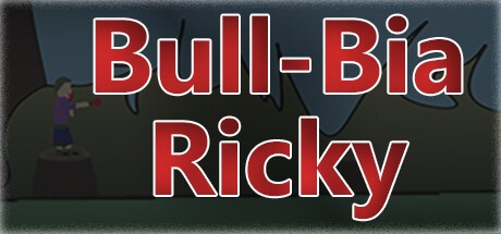 Games like Bull-Bia Ricky