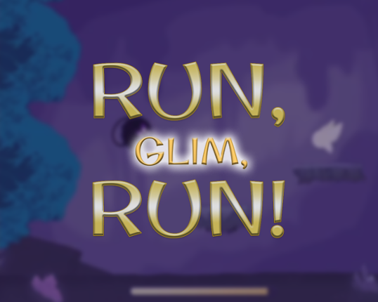 Run, Glim, Run! Image