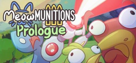 Games like Meowmunitions Prologue