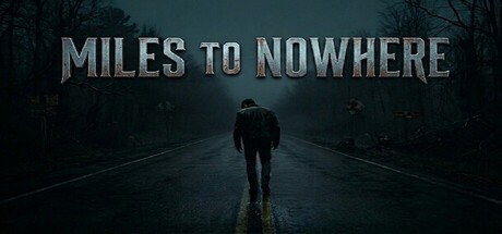 Games like Miles To Nowhere