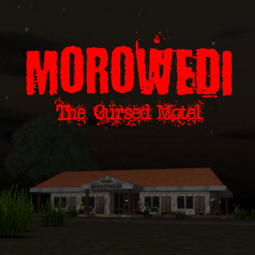 Games like Morowedi The Cursed Motel