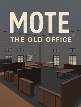 Games like Mote: The Old Office