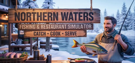 Games like Northern Waters - Fishing & Restaurant Simulator